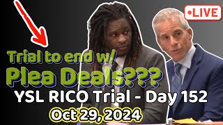 Trial TO END with PLEA DEALS We will see YSL Rico Trial Day 152 ysltrial youngthug [upl. by Eimarrej]