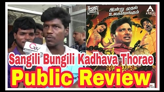 Sangili Bungili Kadhava Thorae Public Review [upl. by Nednil700]