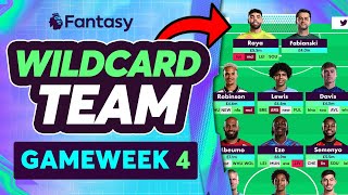 FPL GAMEWEEK 4 WILDCARD 🔥  Fantasy Premier League 2425 [upl. by Annagroeg]