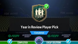 Year In Review Player Pick Opened  Cheap Solution amp SBC Tips  FC 24 [upl. by Oidale664]