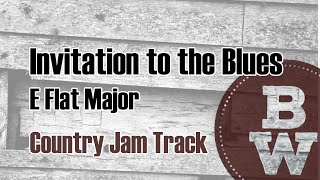 Invitation to the Blues  Country Backing Track  E Flat Major 112 BPM [upl. by De Witt]