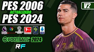 ¡PES 6 ACTUALIZADO AL 2024 [upl. by Delsman]