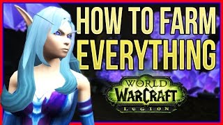 How to FARM EVERYTHING in Legion [upl. by Jung]