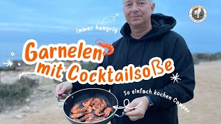 Garnelen mit Cocktailsauce  So einfach kochen Camper 😂  Kochen im Wohnmobil [upl. by Savitt154]