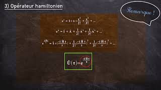 Mécanique Quantique 13  Chap III  I1 Opérateur évolution suite [upl. by Kathlin102]