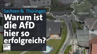 Auf den Spuren des AfDErfolgs Landtagswahl in Sachsen und Thüringen  Kontrovers  BR24 [upl. by Yonit]