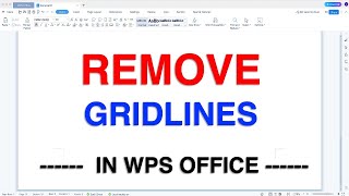 How To Remove Gridlines In WPS Office [upl. by Brier]