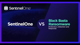 SentinelOne Vs Black Basta – Prevention and Detection [upl. by Airotahs]