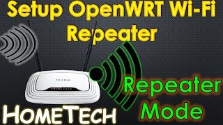 Setup OpenWRT WiFi Repeater How to setup TL WR841N Router in Wireless Repeater Mode [upl. by Aker]