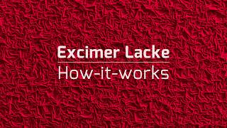 Excimer Lacquers  How it works English [upl. by Donahue]