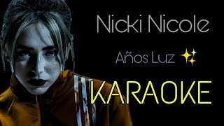 Nicki Nicole Años Luz ✨ Karaoke Instrumental Letra [upl. by Tiphane]