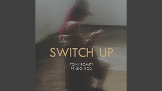 Switch Up [upl. by Kapor762]