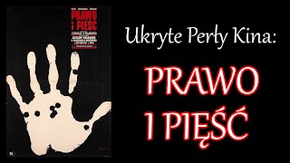 Ukryte Perły Kina  Prawo i pięść [upl. by Anayrb]