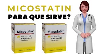 MICOSTATIN que es y para que sirve micostatin 100 000 como usar micostatin suspension [upl. by Yliab]