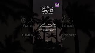 Surah Al Qadr Saad Ghamdi  surahqadr quran quranrecitation holyquran [upl. by Hasan38]