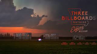 Three Billboards Outside Ebbing Missouri  Mildred Goes To War Official Soundtrack [upl. by Tehc564]