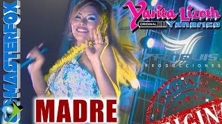 Yarita Lizeth Yanarico  Madre  Concierto Oficial by MASTERFOX [upl. by Dellora192]