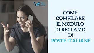 Come compilare un reclamo a Poste Italiane TUTORIAL  Le Pillole di ADOC [upl. by Ahtamat197]