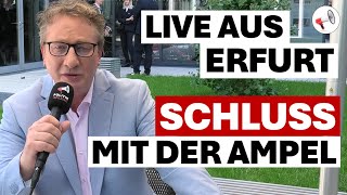 Jetzt gilt´s Lasst die Lichter der Ampel erlöschen  Helmut Reinhardt berichtet aus Erfurt [upl. by Llert]