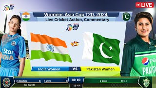 🔴Live India Women Vs Pakistan Women Live Asia Cup 2024  IND W vs PAK W Live cricketlive [upl. by Hinkel]