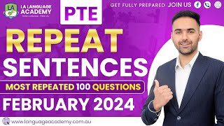 PTE Speaking Repeat Sentences  February 2024 Exam Predictions  LA Language Academy PTE NAATI [upl. by Shaeffer659]