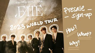 HOW TO GET ENHYPEN 2023 FATE WORLD TOUR US CONCERT TICKETS ⭐️ ENGENE PRESALES APPLICATION SIGN UP [upl. by Rechaba566]