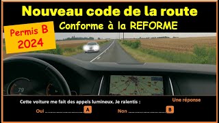 TEST Nouveau examen code de la route 2024 conforme à la nouvelle réforme GRATUIT n°61 [upl. by Selec]