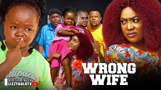 WRONG WIFE  LIZZY GOLD EBUBE OBIO AMAECHI ANAEKWE 2023 Latest Nigerian Movie [upl. by Eibor]