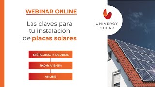 WEBINAR Las claves para tu instalación de placas solares [upl. by Anatnas932]