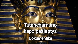 Тайны усыпальницы Тутанхамона Загадочные открытия Tutanchamono kapo paslaptys Paslaptingi atradimai [upl. by Alliuqa]