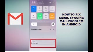 How to Fix Gmail Syncing Mail Problem In Android [upl. by Erline]