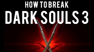 How to be OP and break Dark Souls 3 Sellsword Twinblades [upl. by Radbun703]