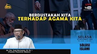 🔴 Kuliah Dhuha Istiqamah  Dr KH Saiful Islam Mubarak Lc MAg [upl. by Etsirhc]