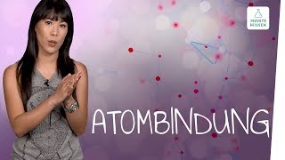 Atombindung I musstewissen Chemie [upl. by Anneres]