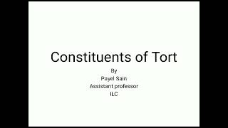 BALLB 2nd Sem Subject Law of Torts BL2005 Topic Constituents of Torts By Ms Payel Sain [upl. by Tracee]