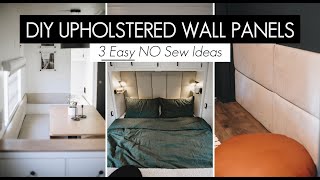 DIY Upholstered Wall Panels  No sew wall panels  3 ways [upl. by Ainatit]