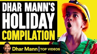 Dhar Manns Holiday Compilation  Dhar Mann [upl. by Thury]