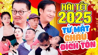 Hài Tết 2025  TỪ MẶT CHÁU ĐÍCH TÔN  Hài Quang Tèo Bình Trọng Trung Hiếu Hay Nhất 2025 [upl. by Keener721]