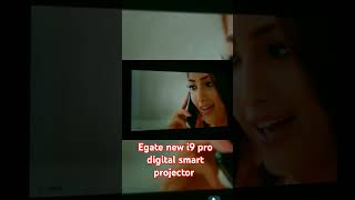 Egate new i9 Pro Smart projector egate hometheaterprojector [upl. by Avraham]