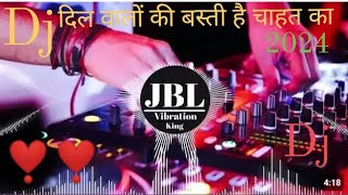 ❣️Ye dil walo ki basti hai Chahat ka ilaka hai  Hindi song DJ JBL Short26858 bhaiya012024 [upl. by Biagio]