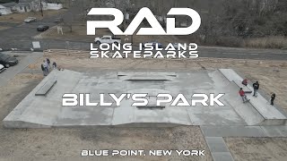 RAD LONG ISLAND SKATEPARKS  BILLY’S PARK  BLUE POINT  BILLY SCHETTINO  ROE PARK  BLUE POINT NY [upl. by Almeda]