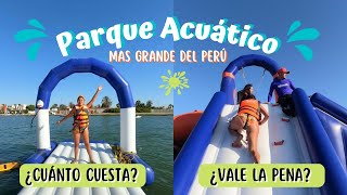 PARQUE ACUATICO 👙💦 mas grande del Perú en Paracas ¿Cuánto cuesta 🤑 ¿vale la pena ir [upl. by Adnoraj636]