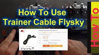 How to use Trainer cable Flysky i6 transmitter  Coach cable  Banggood [upl. by Novah163]