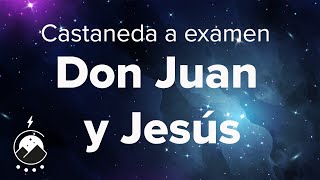 DON JUAN COMO MESÍAS  don Juan y Jesús  Castaneda a examen  Joseph Chilton Pearce  Debate [upl. by Kimberlee]