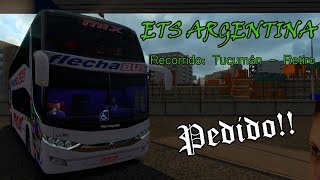 PEDIDO TUCUMÁN  RETIRO  ETS 2 BUS MOD FLECHA BUS [upl. by Tilney561]