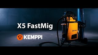 Kemppi  X5 FastMig and the extraordinary arc welding productivity [upl. by Kisung]