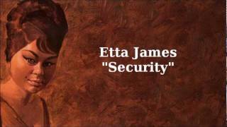 Security  Etta James [upl. by Seniag]