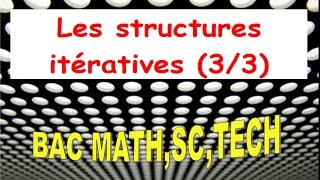 Les Structures itératives 33 [upl. by Ailen]