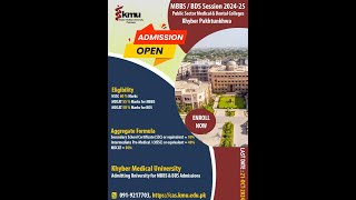 KMU Medical Admission  MBBS  BDS  KMC  AYUB  BKMC  GKMC  Open Merit  Self Finance 2024 [upl. by Anilatac790]