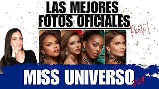 MISS UNIVERSE 2024 LAS MEJORES FOTOS OFICIALES PARTE I [upl. by Grube]